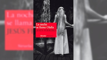 La noche se llama Olalla