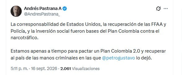 Andrés Pastrana reacciona a la descertificación de Colombia y pide nuevo acuerdo antidrogas con Trump - crédito @AndresPastrana_/X