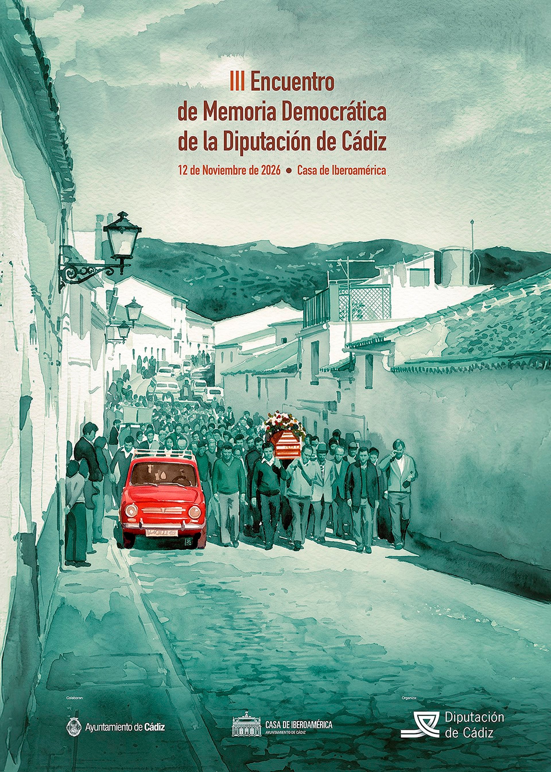 17/09/2026 Cartel de la tercera edición de su Encuentro de Memoria Democrática de Diputación.
POLITICA ESPAÑA EUROPA ANDALUCÍA
DIPUTACIÓN DE CÁDIZ