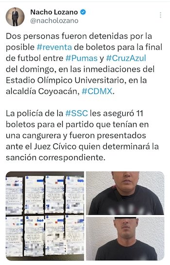 Dos hombres de 21 y 25 años fueron detenidos por revender boletos del Pumas vs Cruz Azul