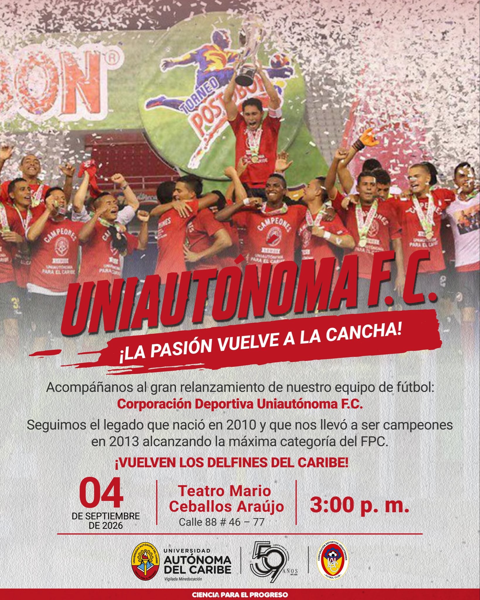 El cuadro atlanticense anunció su regreso al fútbol colombiano con un acto de relanzamiento el viernes 4 de septiembre en Barranquilla-crédito @UAutonoma/X