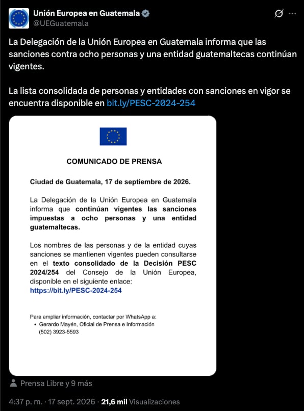 La Delegación de la Unión Europea en Guatemala confirmó que continúan vigentes las medidas restrictivas establecidas en la Decisión PESC 2024/254. (X (Twitter))