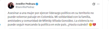 La representante Jennifer Pedraza rechazó el asesinato de Mileidy Villada, presidenta del Concejo Municipal de Obando, Valle del Cauca - crédito @JenniferPedraz/X