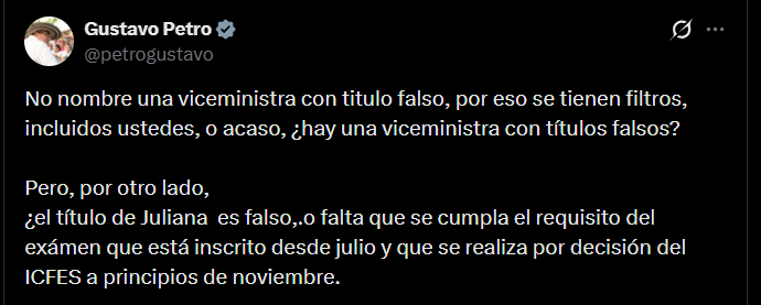 Petro relativizó el caso de Juliana Guerrero en octubre de 2025 al plantear que la controversia podía reducirse a un requisito pendiente de grado - crédito @petrogustavo/X