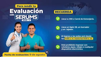 Infografía con una mujer en bata de médico y un hombre en uniforme verde, ambos sonrientes. Contiene texto sobre la evaluación SERUMS, requisitos y fecha