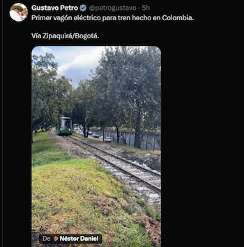 Petro resaltó el primer vagón eléctrico para tren hecho en Colombia y la resolución del Ministerio de Ambiente sobre Santurbán - crédito @petrogustavo/X