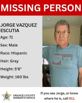 Cartel de persona desaparecida. Incluye foto de Jorge Vazquez Escutia, 71 años, masculino, hispano, pelo gris, 5 pies 8, 160 libras. Logotipo de Orange County Sheriff