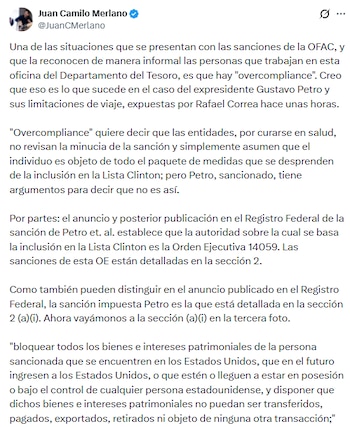 El “overcompliance”, una práctica por la cual las entidades, “por curarse en salud”, no revisan el alcance minucioso de la sanción y terminan actuando como si el individuo estuviera alcanzado por todas las restricciones posibles - crédito @JuanCMerlano/X