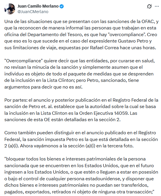 El “overcompliance”, una práctica por la cual las entidades, “por curarse en salud”, no revisan el alcance minucioso de la sanción y terminan actuando como si el individuo estuviera alcanzado por todas las restricciones posibles - crédito @JuanCMerlano/X