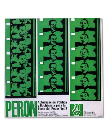 Portada de libro o disco en verde y blanco con el texto PERON. Tres tiras de película con retratos de Juan Domingo Perón y el símbolo de la V de la victoria