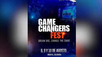 Game Changers Fest 2025: fecha,