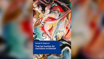 “Tras las huellas del marxismo