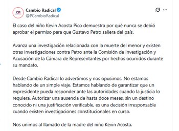 Cambio Radical aseguró que nunca debió aprobarse la salida del país del expresidente Petro - crédito @PCambioRadical/X
