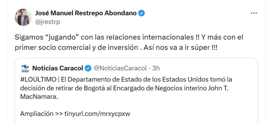 José Manuel Restrepo, exministro de Hacienda, dijo que no se puede seguir jugando con el principal socio comercial de Colombia - crédito @jrestrp/X