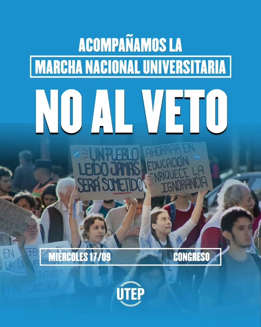La convocatoria de la UTEP a la protesta de mañana