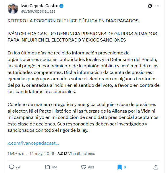 El candidato por el Pacto Histórico afirmó que puso a disposición de las autoridades la información sobre acciones que afecten la transparencia de los comicios del 31 de mayo de 2026 - crédito @IvanCepedaCast/X
