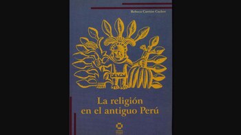 Rebeca Carrión Cachot - arqueóloga - Perú - historias - 4 abril