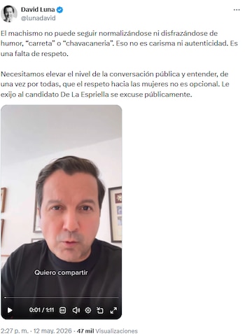David Luna instó a Abelardo de la Espriella a pedir disculpas y rechazó el machismo en la política - crédito @lunadavid/X