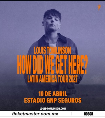 Louis Tomlinson anuncia concierto en el Estadio GNP Seguros para abril de 2027, como parte de su gira How Did We Get Here? Latin America Tour. - (Ocesa)