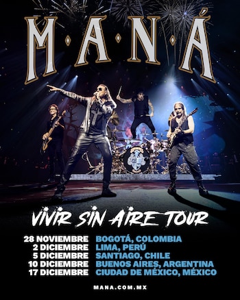 Cartel promocional del tour 'Vivir Sin Aire' de Maná. Cuatro miembros de la banda tocan instrumentos en un escenario iluminado con fuegos artificiales al fondo