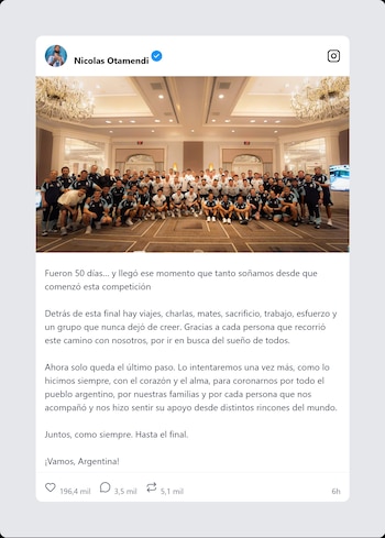 Publicación de red social de Nicolás Otamendi con una foto grupal de la Selección Argentina. El texto expresa un mensaje de cara a la final
