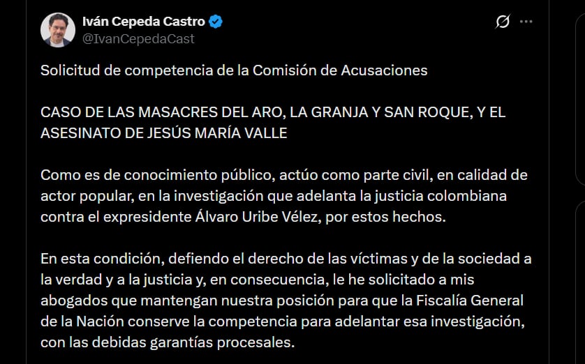 Iván Cepeda indicó que instruyó a sus abogados a mantener la postura de que la Fiscalía debe continuar a cargo del caso, asegurando que se respeten las garantías procesales - crédito @IvanCepedaCast/X