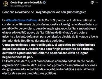 La sentencia señaló que el respaldo de La Oficina de Envigado le dio a la organización influencia burocrática dentro de la administración municipal de Envigado - crédito @CorteSupremaJ/X