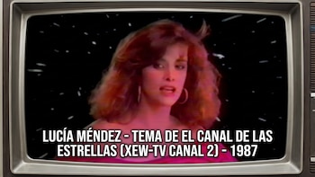 El día que Lucía Méndez cantó “El Canal de las Estrellas” y definió la estética de Televisa a finales de los 80