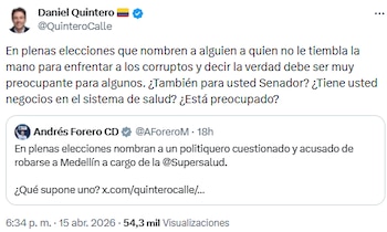 Daniel Quintero respondió a críticas y preguntó a Andrés Forero por posibles vínculos con el sector salud - crédito @QuinteroCalle/X