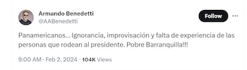 Armando Benedetti se despachó contra las "personas que rodean al presidente" por la pérdida de los Juegos Panamericanos - crédito @AABenedetti/X