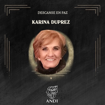 Gráfico conmemorativo negro y dorado. Retrato circular de Karina Duprez sonriendo, con cabello rubio rojizo. Textos 'Descanse en Paz Karina Duprez' y el logo de ANDi