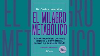 El milagro metabólico