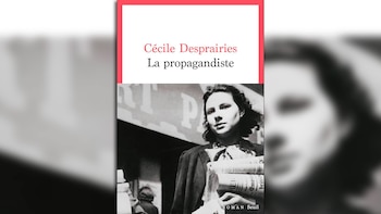 La novela 'La propagandista' de