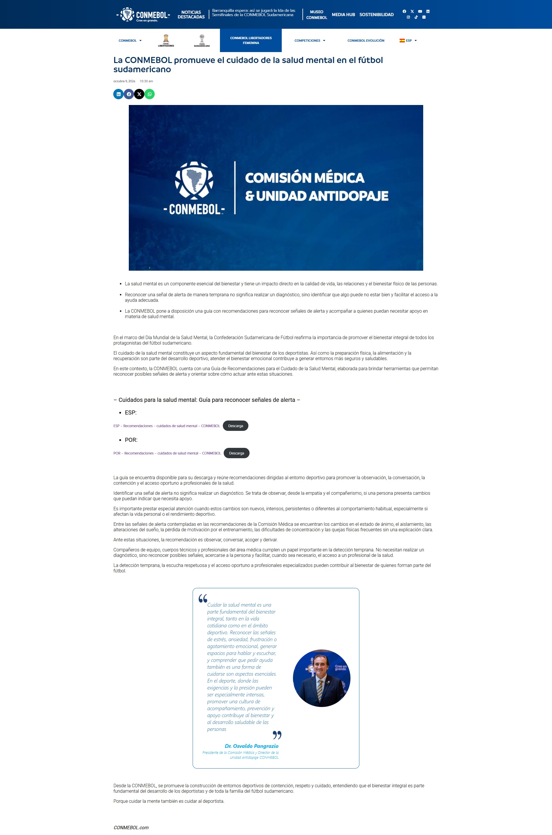 El Doctor Osvalo Pangrazio, Presidente de la Comisión Médica y Director de la Unidad Antidopaje habló sobre la importancia del cuidado de la salud mental en los jugadores-crédito Conmebol