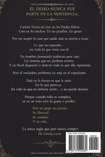 “Ley de Fuego es un thriller legal de crimen, poder, traición y suspenso romántico en el que cada decisión tiene consecuencias”, señala la descripción comercial de Amazon.