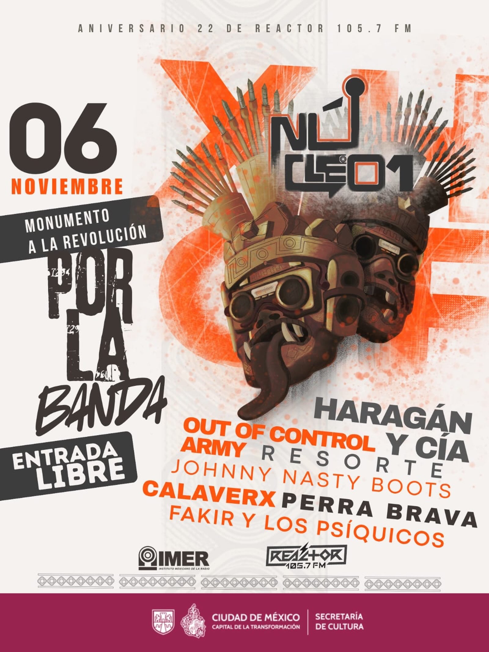 El cartel promociona el concierto gratuito Núcleo 01 por el aniversario 22 de Reactor 105.7 FM, programado para el 6 de noviembre en el Monumento a la Revolución de la Ciudad de México. (IMER/Gob de México)