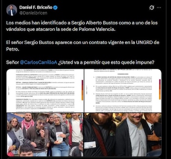 Daniel Briceño publicó un mensaje en el que aseguró que el hombre señalado por el ataque tendría un contrato vigente con la Ungrd y vínculos con sectores del oficialismo - crédito Dnaiel Briceño/X