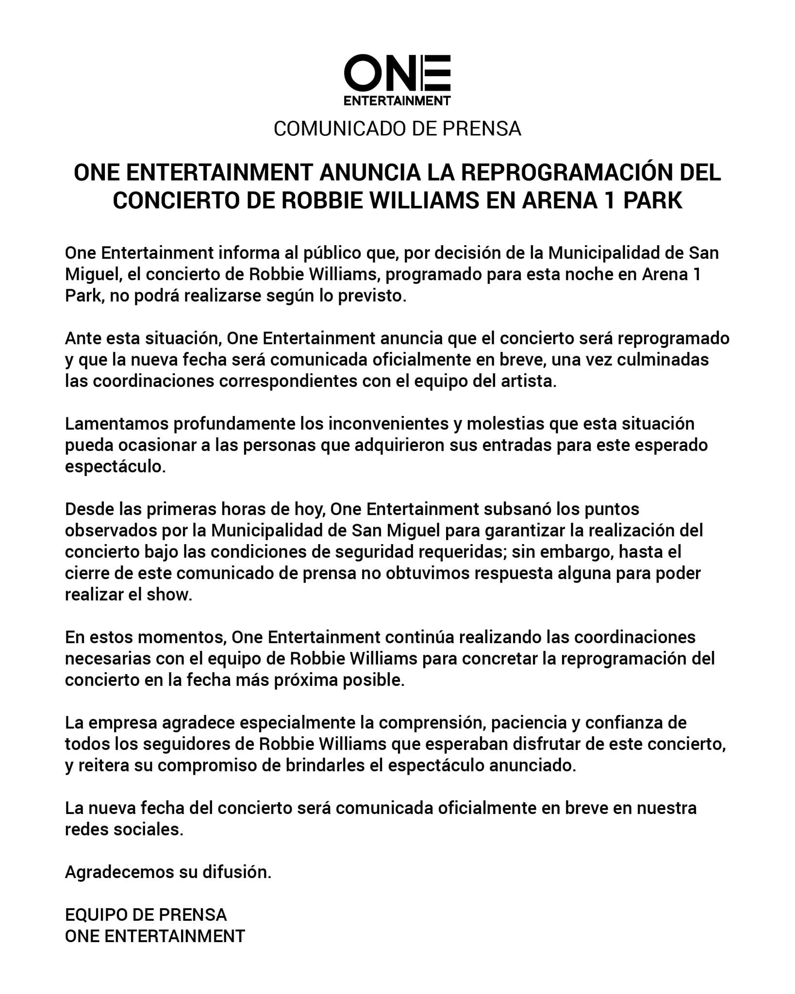 One Entertainment señaló que mantiene coordinaciones con el equipo del artista para concretar la reprogramación.