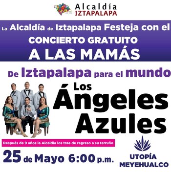 Los Ángeles Azules en Iztapalapa