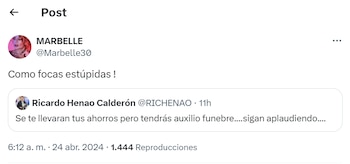 Marbelle extendió insultos a los