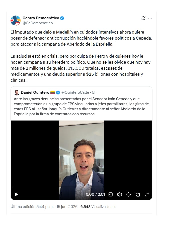 El Centro Democrático, con una dura publicación en X, arremetió contra el exalcalde de Medellín Daniel Quintero, que funge como superintendente de Salud - crédito @cedemocratico/X