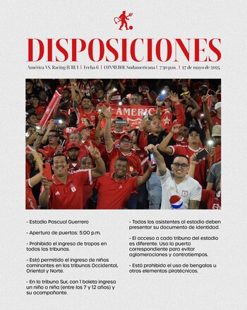 Estas son algunas de las medidas que se tomarán para el ingreso del público para el encuentro entre América y Racing de Uruguay - crédito @AmericadeCali /X