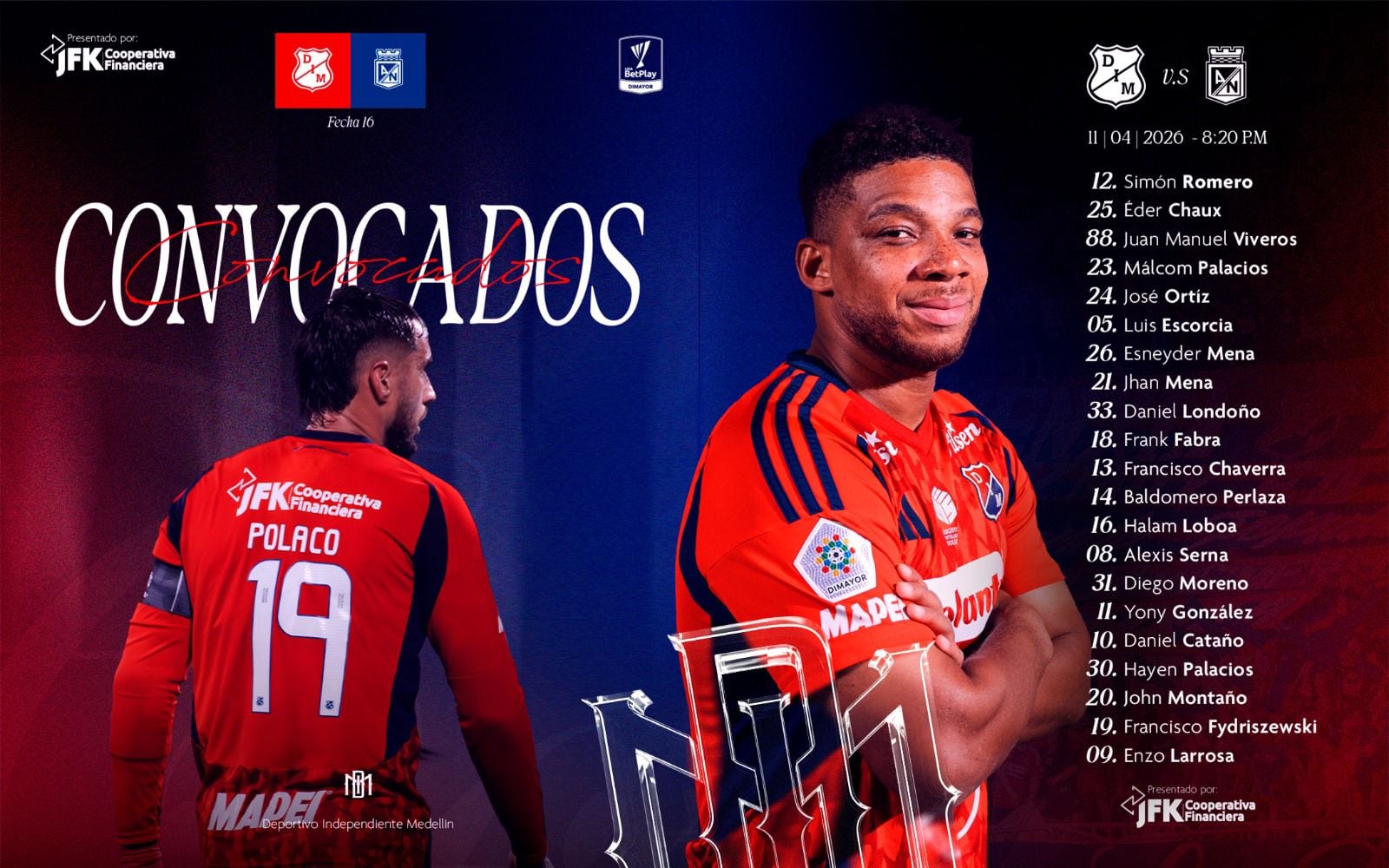 El defensor Frank Fabra lidera al grupo de jugadores convocados para el DIM en el clásico paisa-crédito Jefatura de Prensa de Independiente Medellín