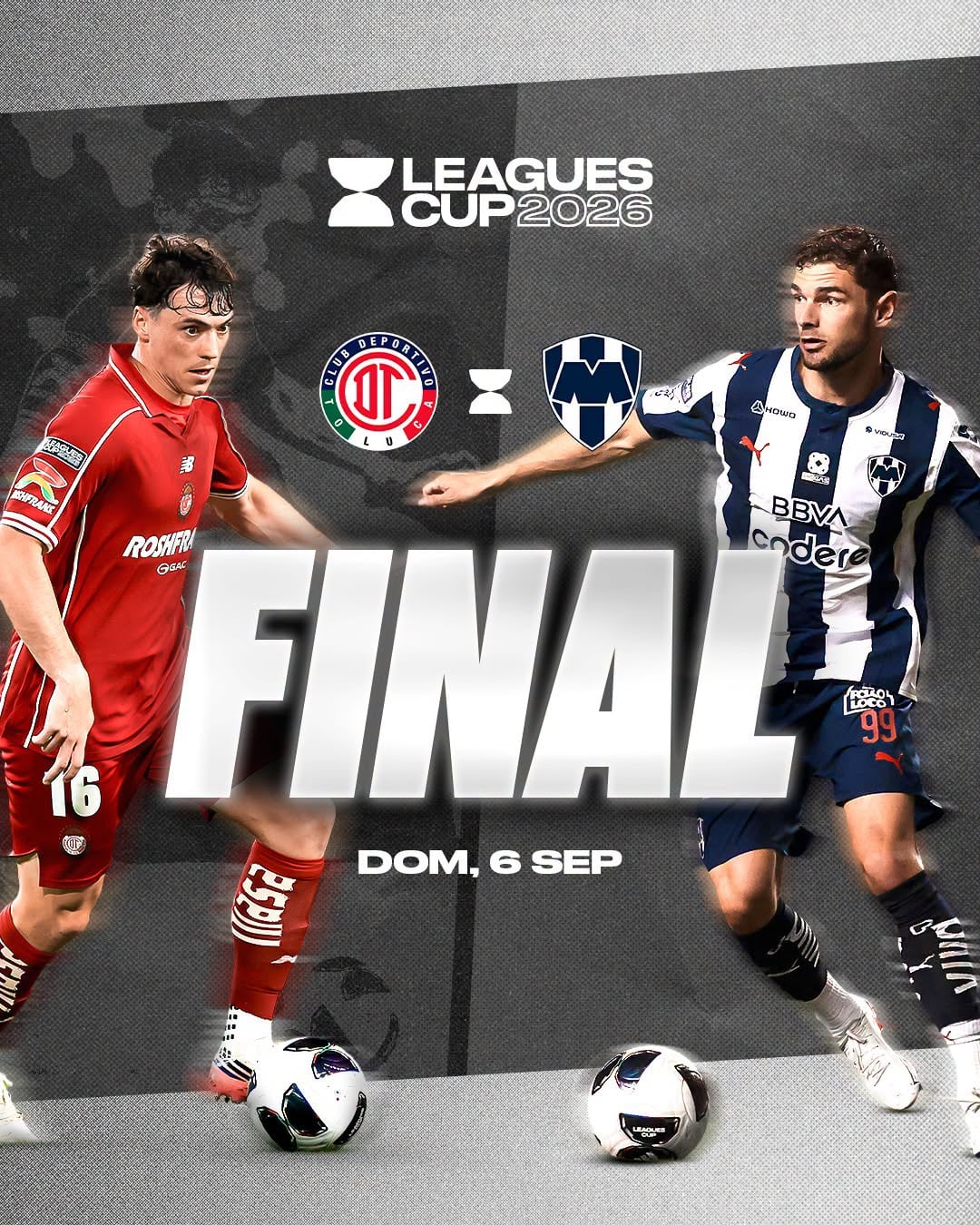 Rayados Toluca Final Leagues Cup (Leagues Cup/FB)