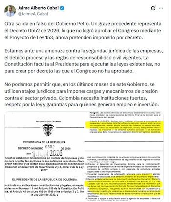Jaime Cabal, presidente de Fenalco, dice que la expedición del Decreto 0552 es otra salida en falso del Gobierno Petro - crédito @JaimeA_Cabal/X