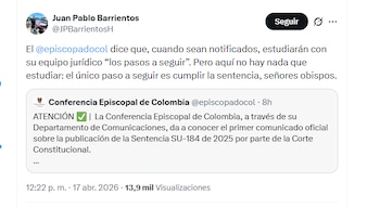 El periodista Juan Pablo Barrientos pidió a la Conferencia Episcopal de Colombia cumplir con una sentencia de la Corte Constitucional - crédito @JPBarrientosH/X