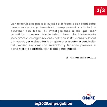 Diapositiva con texto en español sobre la fiscalización y respeto democrático, el logo de ONPE y la fecha Lima, 13 de abril de 2026
