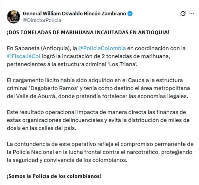 El director de la Policía Nacional, general William Rincón, destacó que la incautación en Sabaneta debilita la capacidad financiera y operativa de los grupos delincuenciales y reafirmó el compromiso institucional en la lucha contra el narcotráfico - crédito @DirectorPolicia/ X