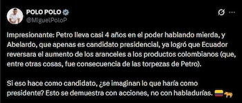 Miguel Polo Polo aseguró que Abelardo de la Espriella logró que Ecuador eliminara los aranceles a los productos colombianos y cuestionó la gestión del Gobierno de Gustavo Petro - crédito Miguel Polo Polo/X