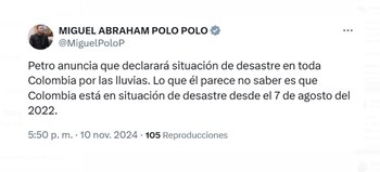 Miguel Polo Polo lanzó fuerte sablazo contra el presidente Gustavo Petro, al declarar situación de desastre nacional por ola invernal en Colombia - crédito @MiguelPoloP/X